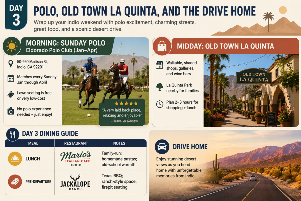 Indio Weekend Itineraries 2026: 3-Day & 4-Day Local Guide 11 Polo, Old Town La Quinta, and the Drive Home